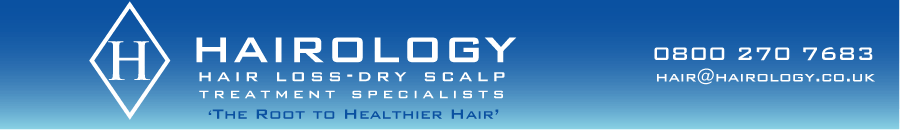 Hairology, Hair Loss Treatment, Specialists, Dry Scalp Treatment Specialists, call 0800 270 7683 or email: hair@hairology.co.uk